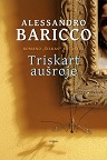Alessandro Baricco Triskart aušroje