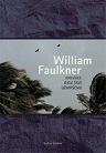 William Faulkner Jeruzale, jeigu tave užmirščiau