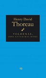 Henry David Thoreau Voldenas, arba gyvenimas miške